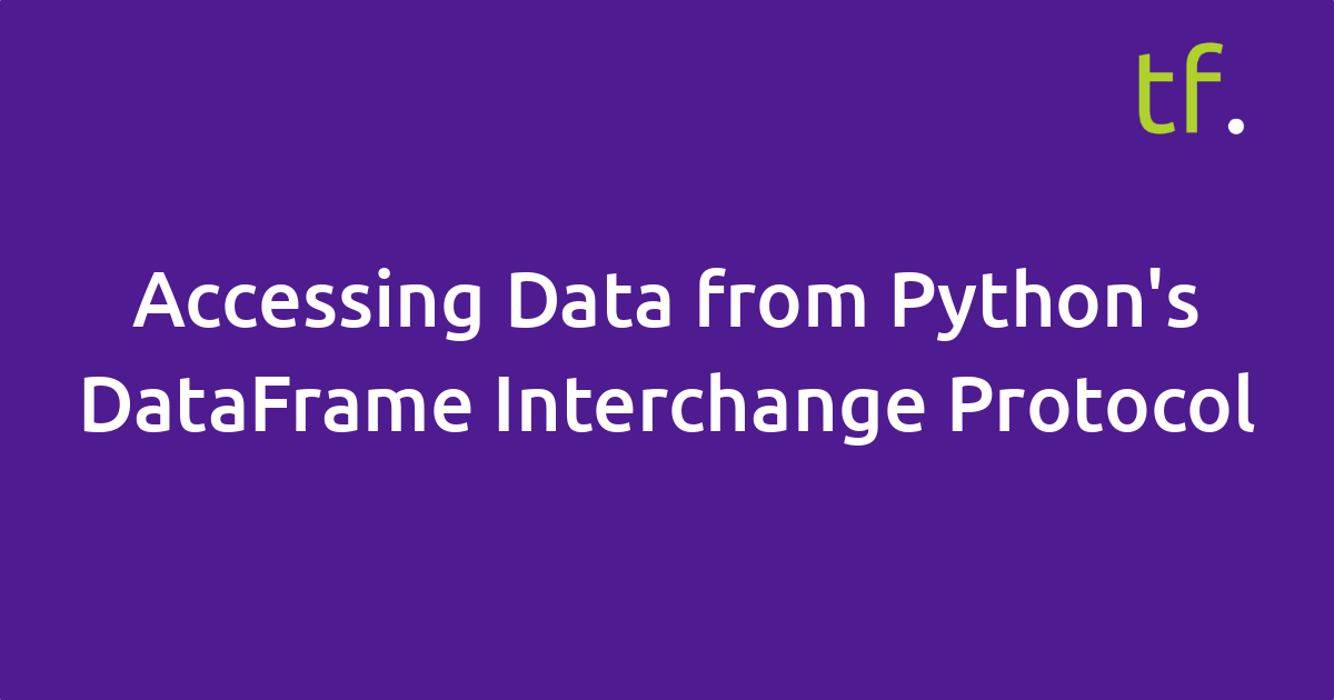 Accessing Data from Python's DataFrame Interchange Protocol